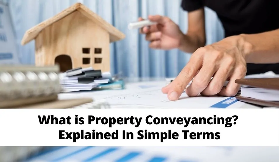 What is Property Conveyancing